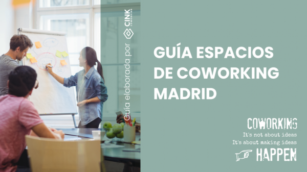 Guía de espacios de Coworking en Madrid